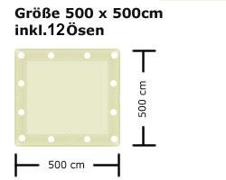 Ready Segeltuch - 500 x 500 cm inkl. 12 Ösen - Sand 